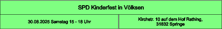 SPD Kinderfest in Völksen Kirchstr. 10 auf dem Hof Rathing, 31832 Springe 30.08.2025 Samstag 15 - 18 Uhr